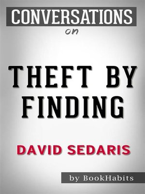 cover image of Conversations on Theft by Finding--by David Sedaris | Conversation Starters